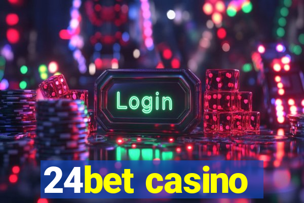 24bet casino